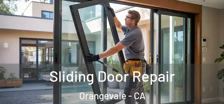 Sliding Door Repair Orangevale - CA